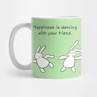 Dancing with your friend Mug